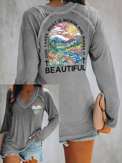 Women's God Takes What is Broken And  Makes It BeauTiful V Neck T-Shirt