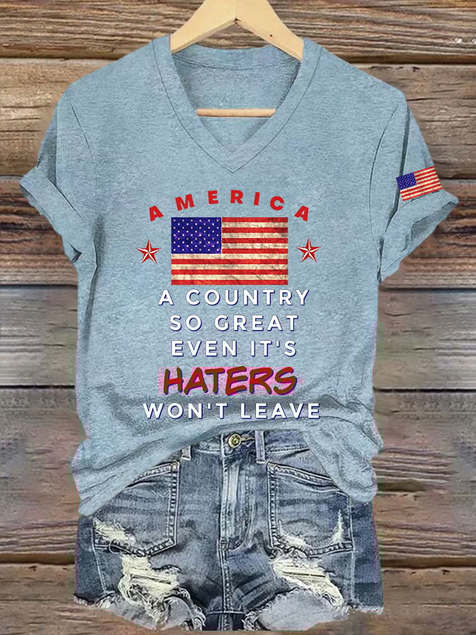 Women's A Country So Great Even It's Haters Won't Leave Printed T-shirt