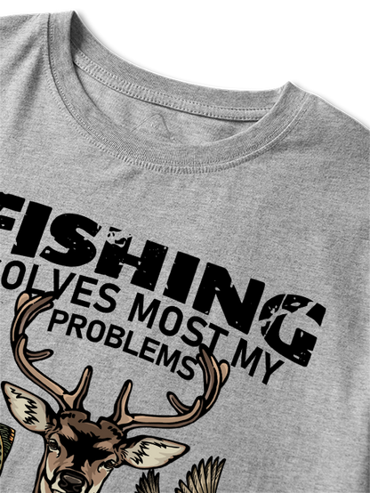 Fishing Solves Most My Problems Hunting Solves The Rest Unisex Classic Cotton Tee