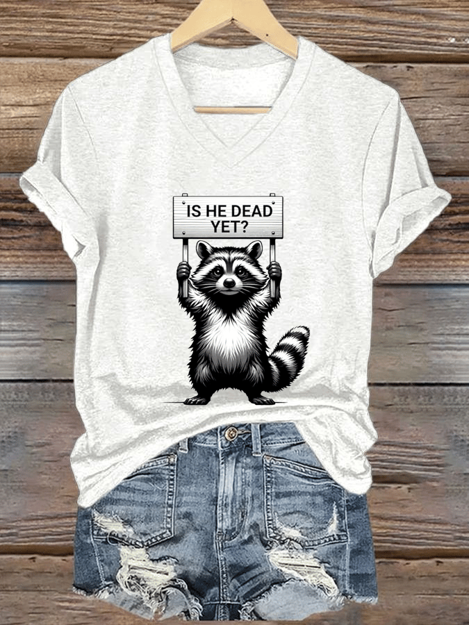 Women's  Is He Dead Yet ? Print V-Neck T-Shirt
