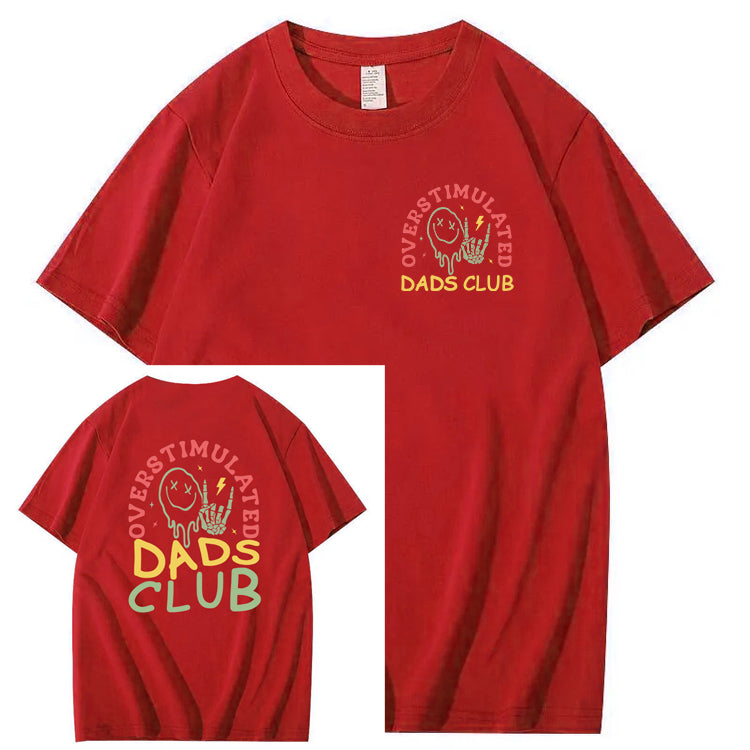 Overstimulated Dads Club T-Shirt