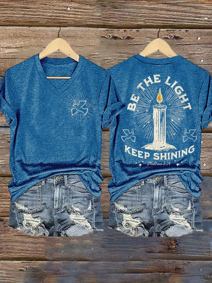 Be The Light Keep Shining   Print T-shirt