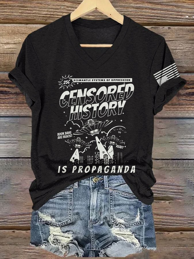 V-Neck Retro Censored History Is Propaganda Book Bans Are Fascist Protect Libraries Read Print T-Shirt