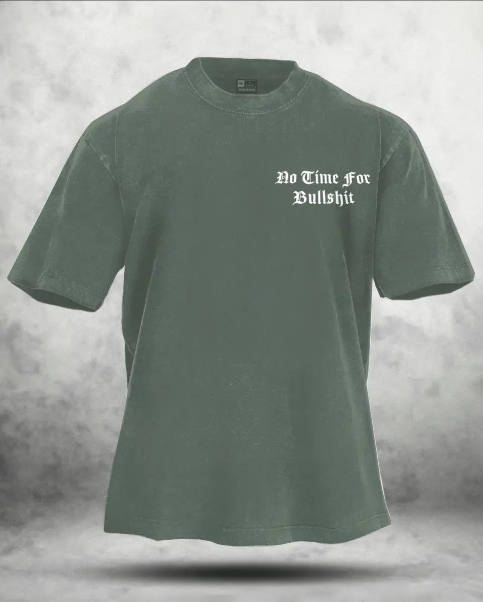 No Time For Bullshit Printed Unisex Washed T-Shirt