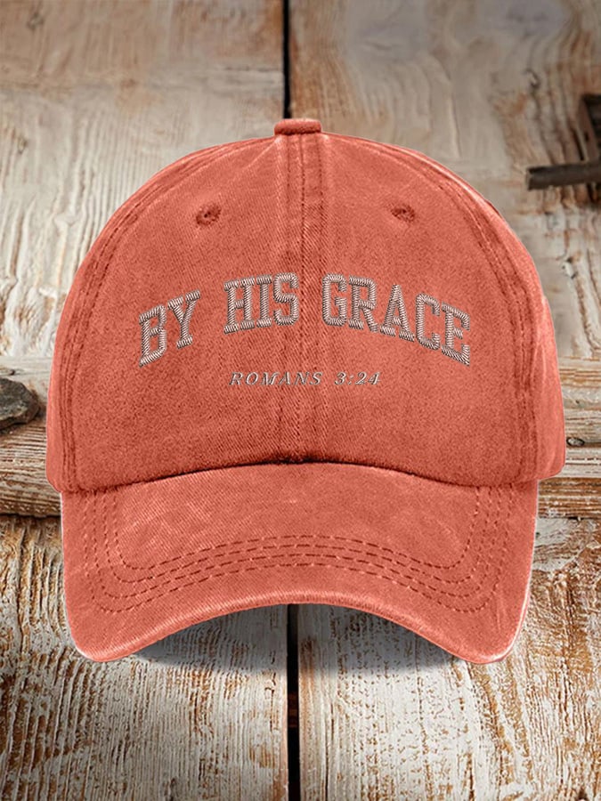 Unisex By His Grace Romans 3:24 Print Hat