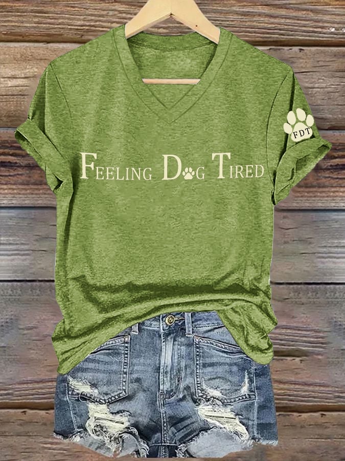 Women's Feeling Dog Tired Printed T-Shirt
