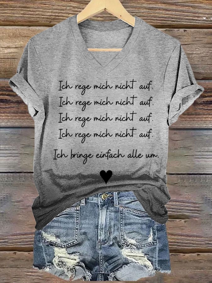 Women's Ich Rege Mich Nicht Auf. Ich Bringe Einfach Alle Un. Printed Short-Sleeved T-Shirt