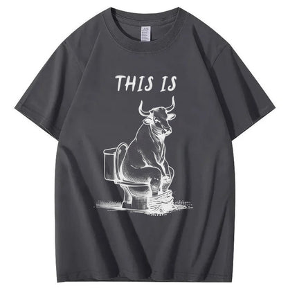 This Is Bull Shit 100% Cotton T-Shirt