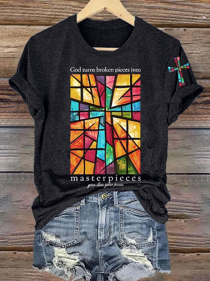 Women's God Turns Broken Pieces Into Masterpieces  Print T-shirt