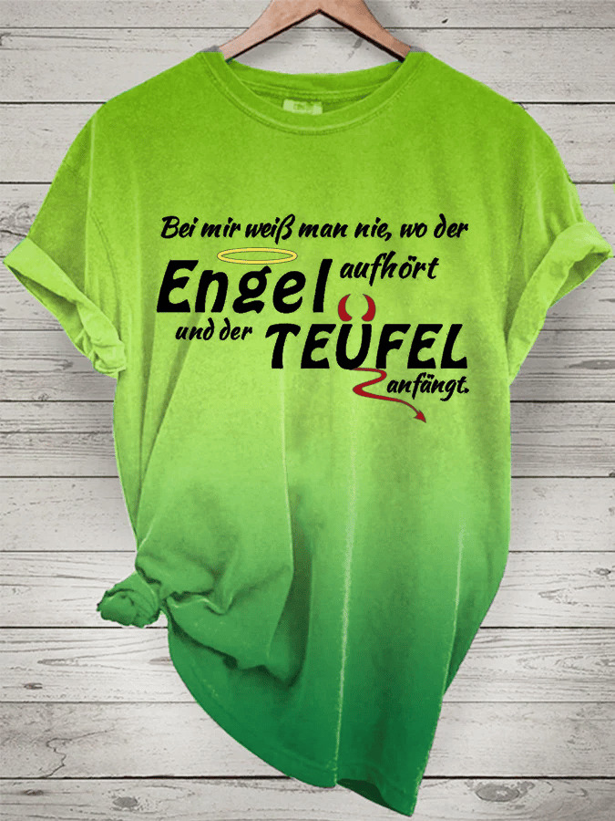 “With me, you never know where the angel ends and the devil begins.” Women's round-neck T-shirt.