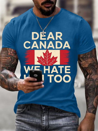 Men'S Retro Dear Canada We Hate Him Too Print T-Shirt