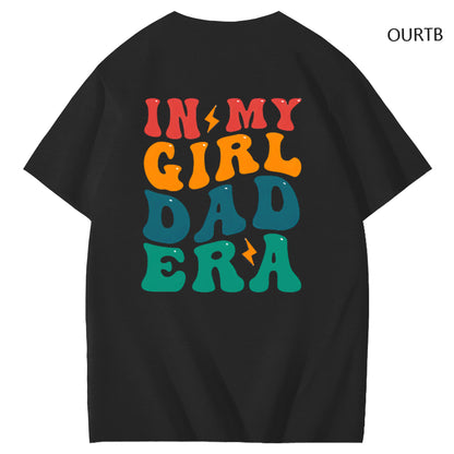 TS Fans In My Girl Dad Era Funny Art Pattern Print T-Shirt