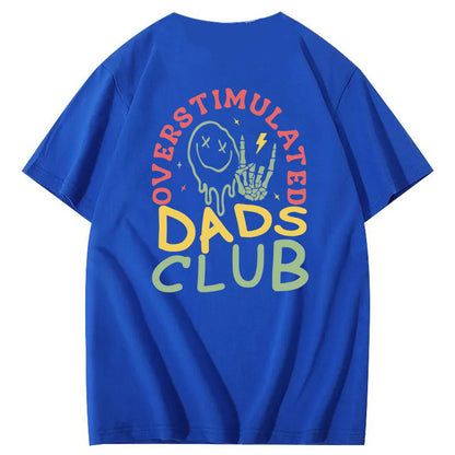 Overstimulated Dads Club T-Shirt