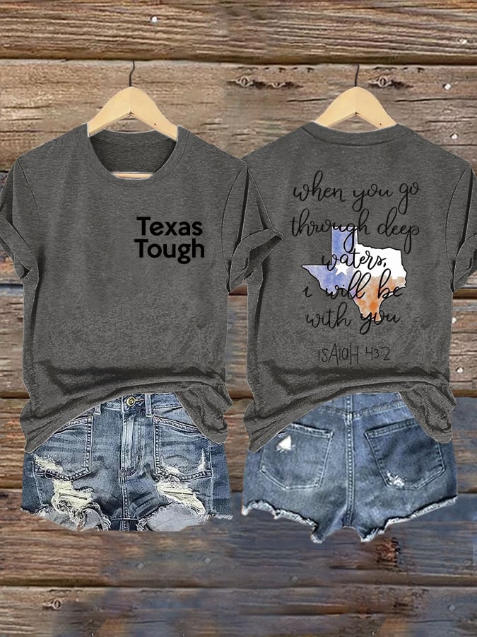 Retro Texas Tough When You Go Through Deep Waters, I Will Be With You. Isaiah 43:2 Print T-Shirt