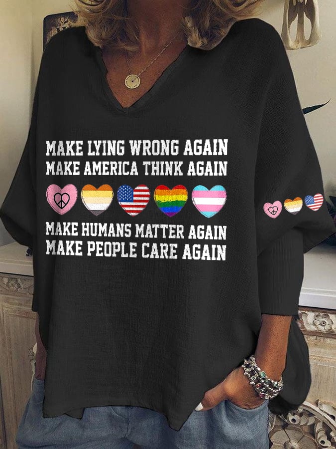 V-neck Retro Make Lying Wrong Again Make America Think Again Make Humans Matter Again Make People Care Again Print T-shirt
