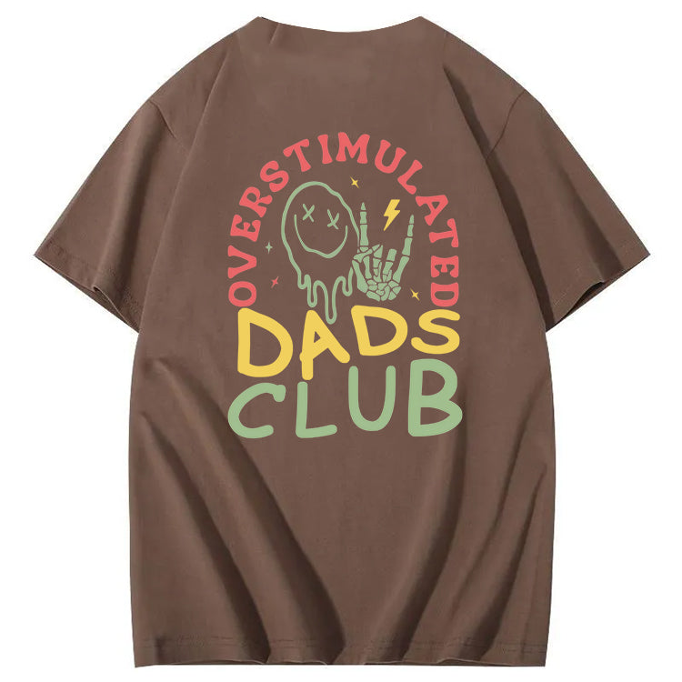 Overstimulated Dads Club T-Shirt
