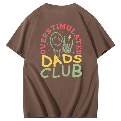 Overstimulated Dads Club T-Shirt