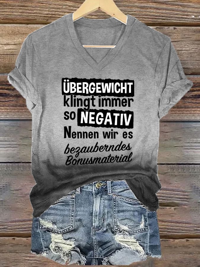 "Übergewicht klingt immer so negativ" T-Shirt