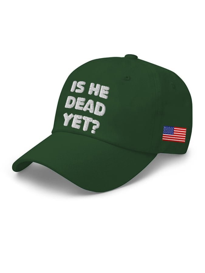 Unisex Is He Dead Yet  Print Baseball Cap