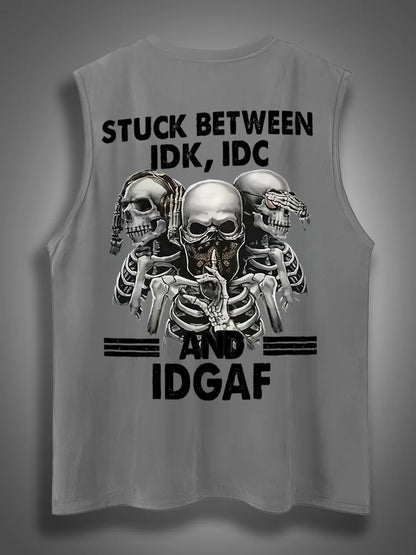 Stuck Between IDK IDC And IDGAFPrint Cotton Sleeveless Tank Tops