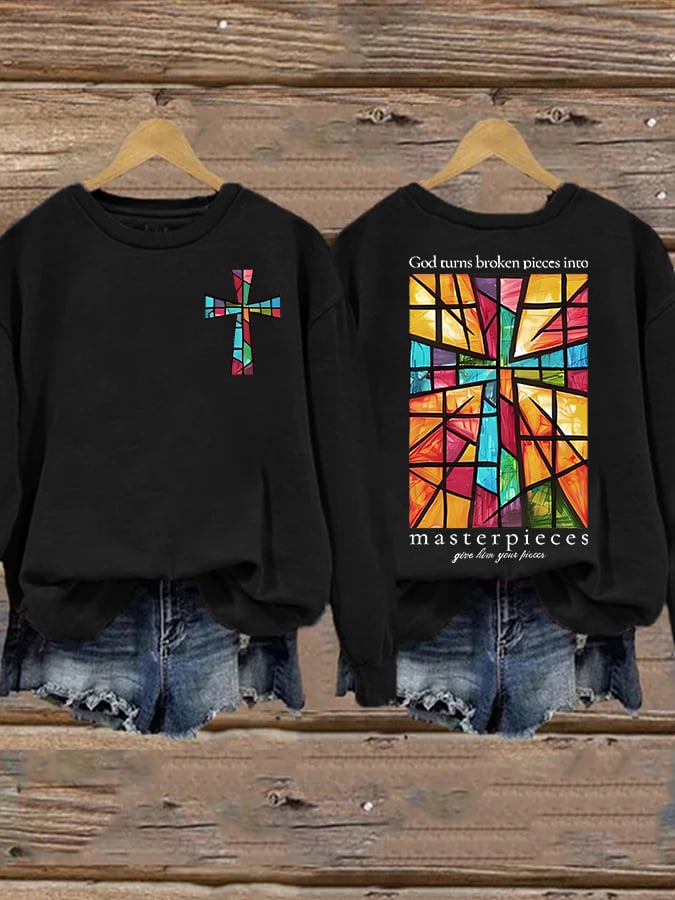 Women's God Turns Broken Pieces Into Masterpieces  Sweatshirt
