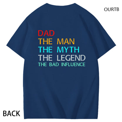 Dad The Man The Myth The Legend The Bad Influence Funny Adult Couple Art Pattern Print T-Shirt