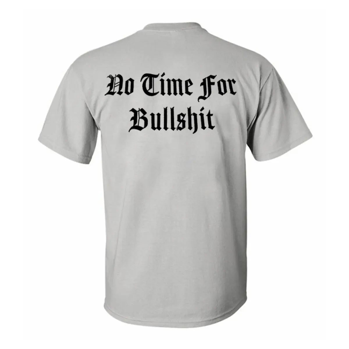 No Time For Bullshit Printed Men's T-shirt