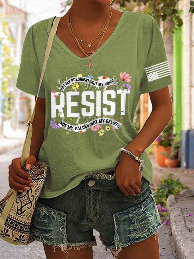 V-neck Retro Resist Not My President, Not My Voice, Not My Values, Not My Beliefs Print T-Shirt