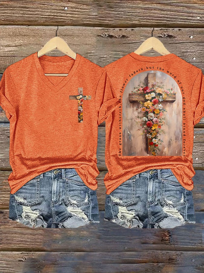 The Grass Withereth, The Word Of Out God Shall Stand Forever Print T-shirt