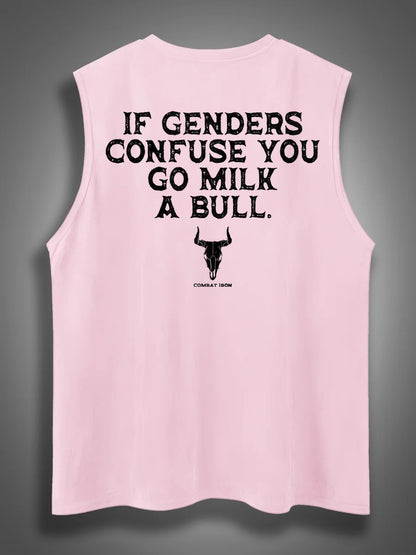 If Genders Confuse You Go Milk A Bull Print Cotton Sleeveless Tank Tops