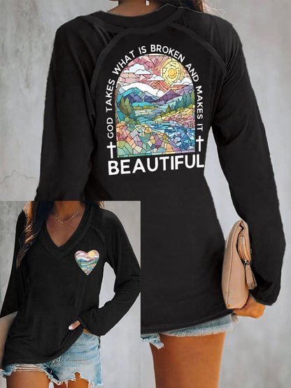 Women's God Takes What is Broken And  Makes It BeauTiful V Neck T-Shirt