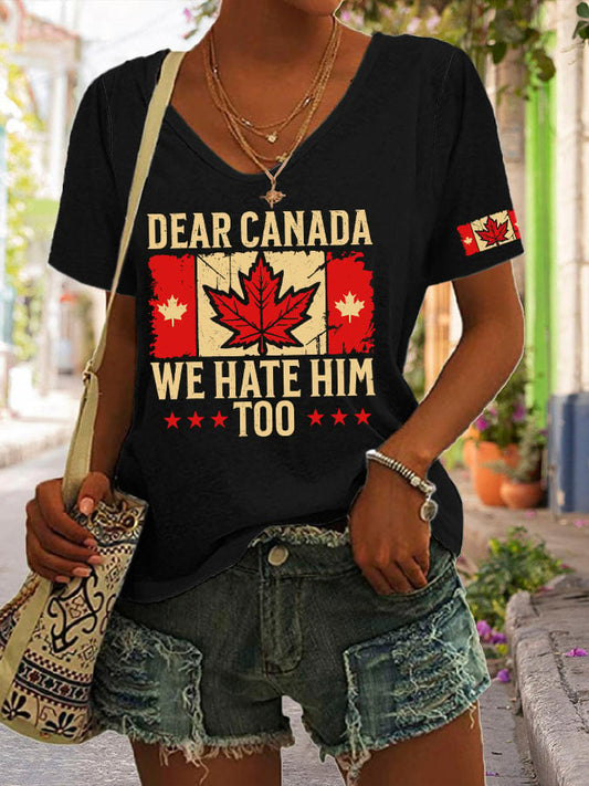 Women's Retro Dear Canada We Hate Him Too Print T-Shirt