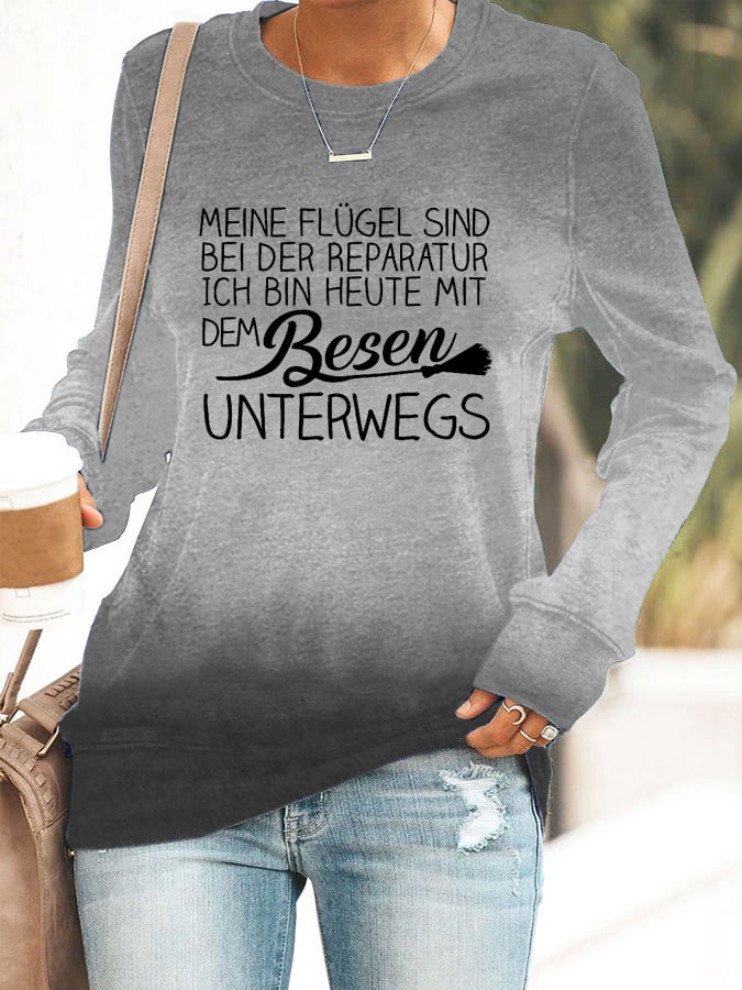 "Meine Flügel sind bei der Reparatur ..."  Sweatshirt