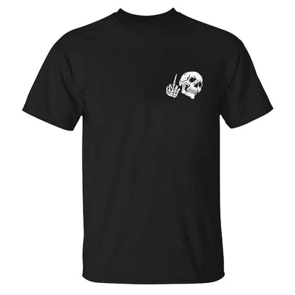 Fuck What They Think Skull Printed T-shirt