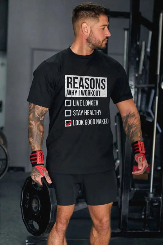 Reasons Why I Workout Printed Men's T-shirt