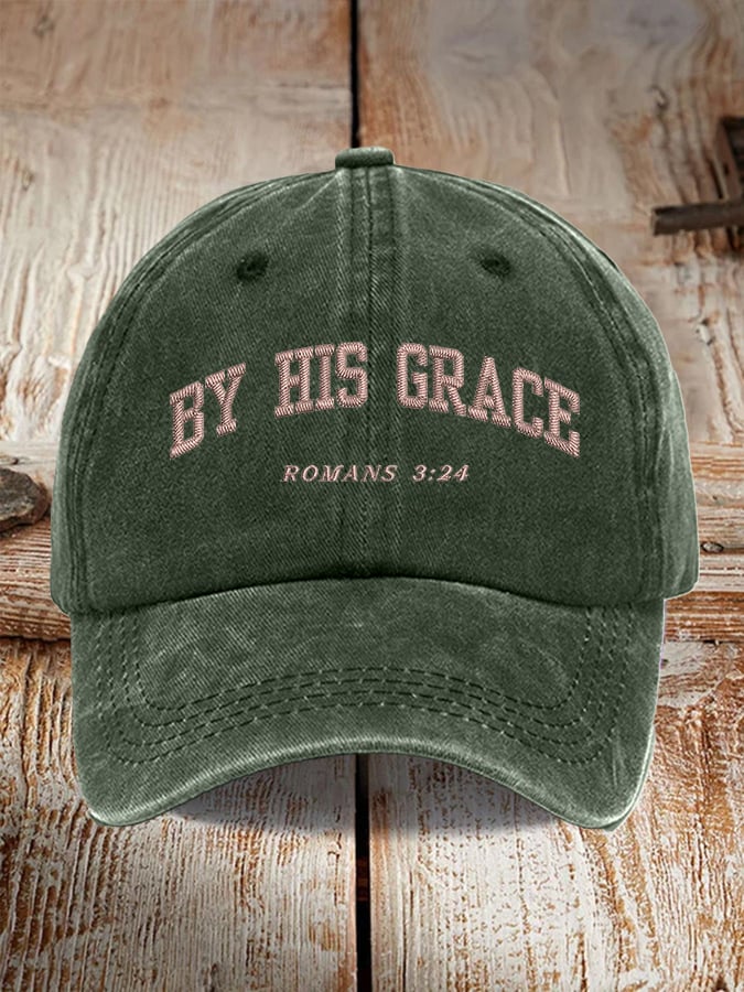 Unisex By His Grace Romans 3:24 Print Hat