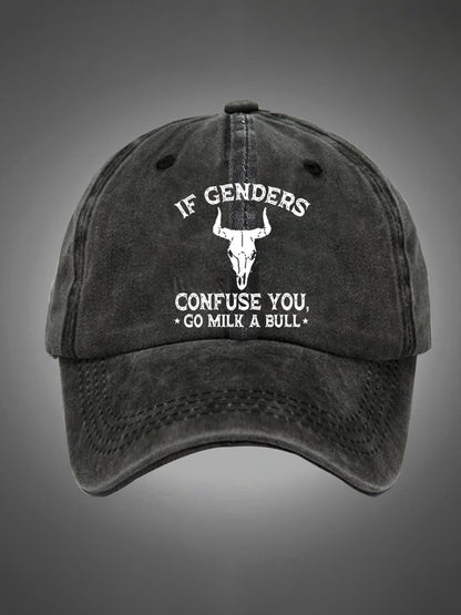 If Genders Confuse You Go Milk A Bull Pattern Washed Hats