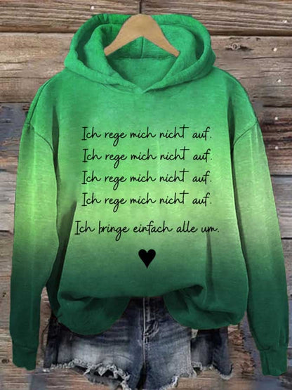 Women's Ich Rege Mich Nicht Auf Print Casual Sweatshirt