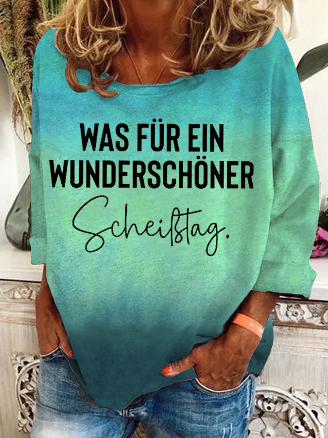 Was für ein wunderschöner Scheißtag -Sweatshirt für Damen