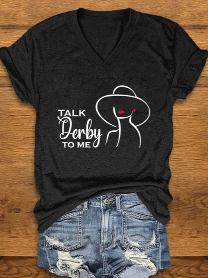 Women's "Talk Derby To Me" Printed T-Shirt