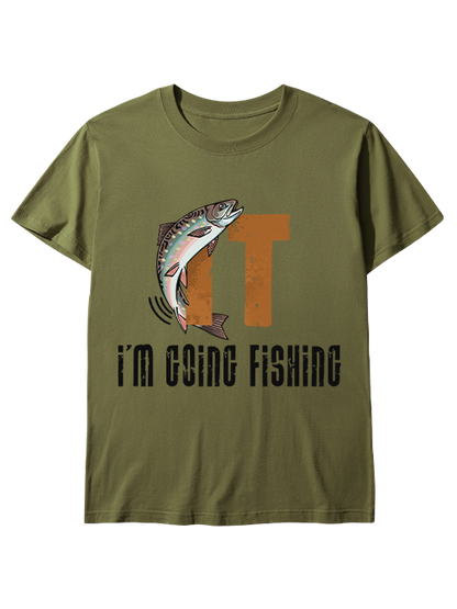 I'm Going Fishing Humor Unisex Classic Cotton Tee