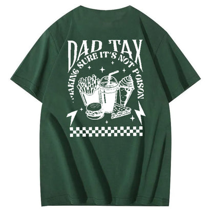 Funny Dad Tax Pattern Print 100% Cotton T-Shirt