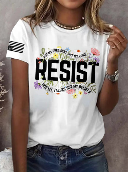 Retro Resist Not My President, Not My Voice, Not My Values, Not My Beliefs Print T-Shirt