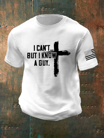 Men's I Can't But I Know A Guy Print Waffle T-shirt