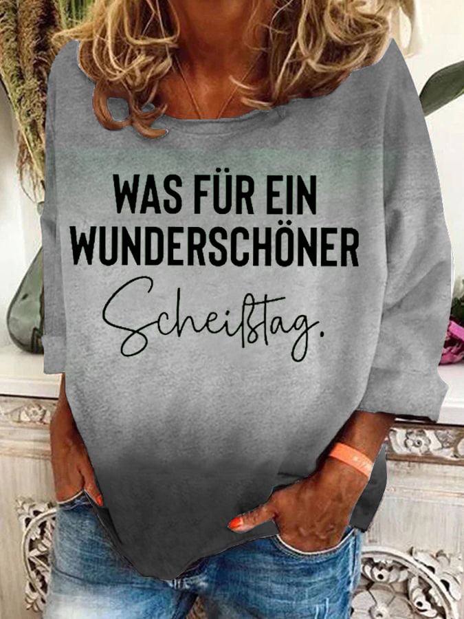 Was für ein wunderschöner Scheißtag -Sweatshirt für Damen
