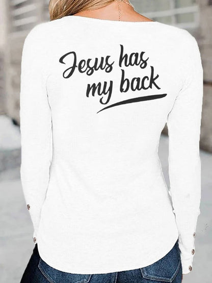 Women's Faith Love Like Jesus Jesus Has My Back Print Button Top