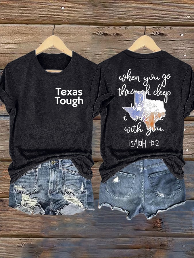 Retro Texas Tough When You Go Through Deep Waters, I Will Be With You. Isaiah 43:2 Print T-Shirt