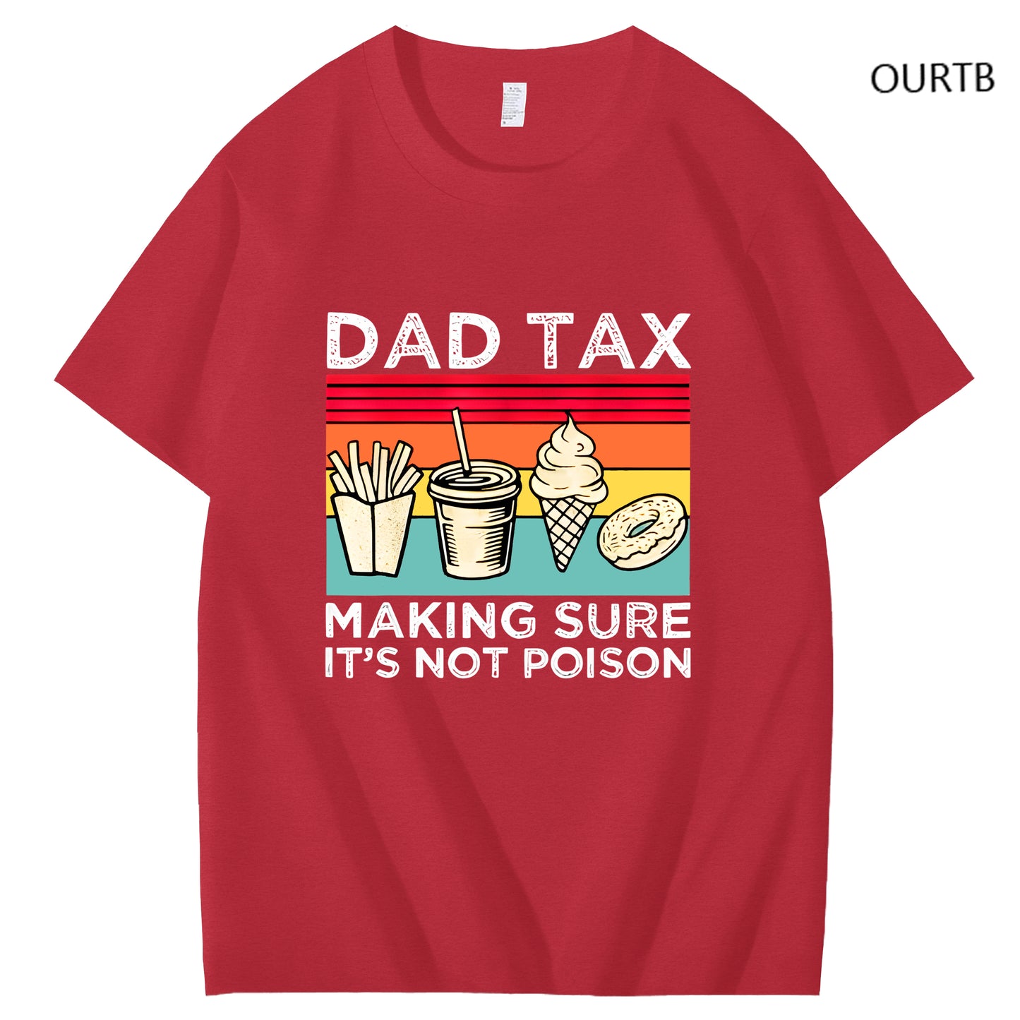 Dad Tax Making Sure It's Not Poison Funny Art Pattern Print T-Shirt