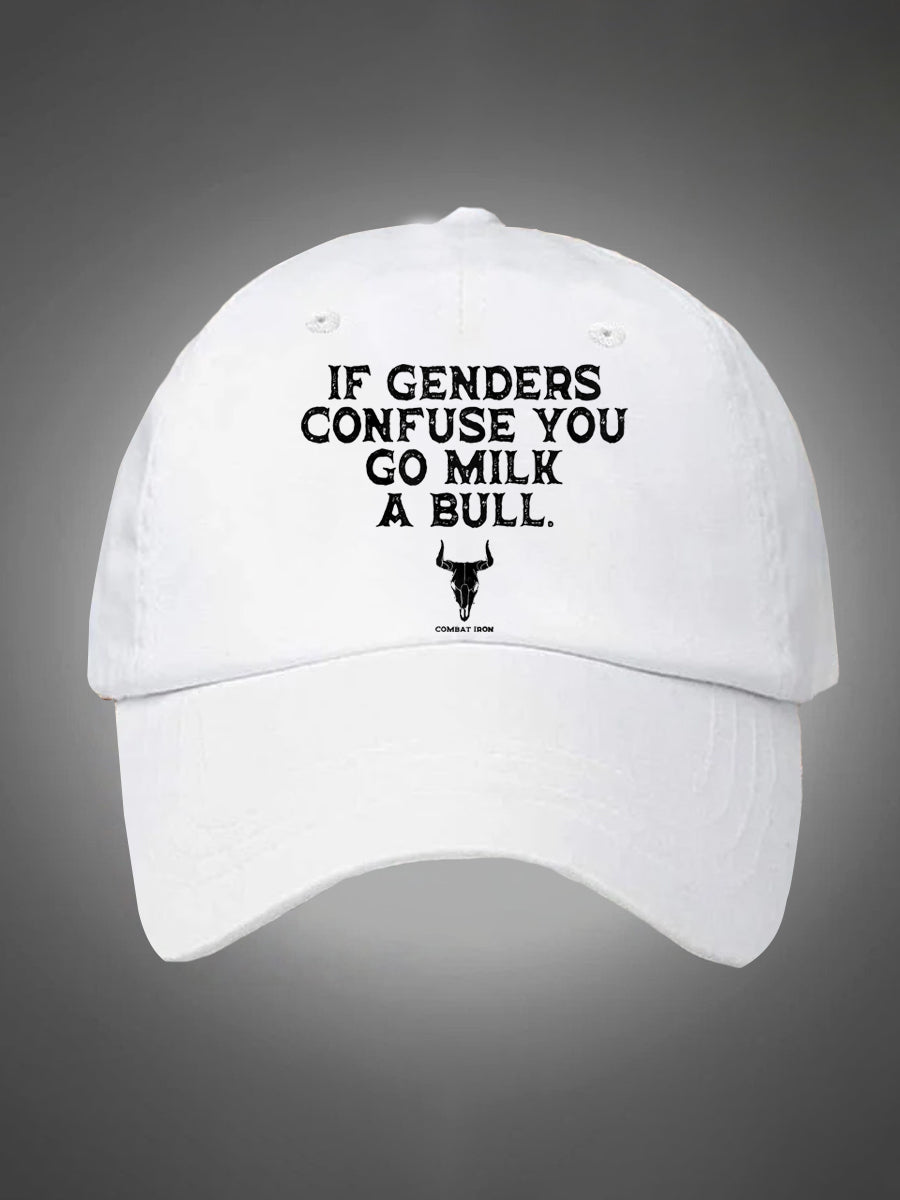If Genders Confuse You Go Milk A Bull Pattern Washed Hats