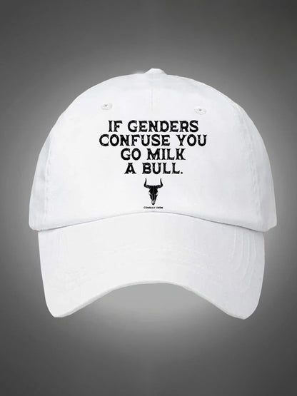 If Genders Confuse You Go Milk A Bull Pattern Washed Hats